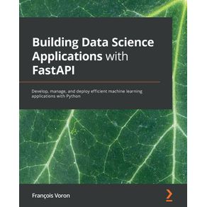 Building-Data-Science-Applications-with-FastAPI