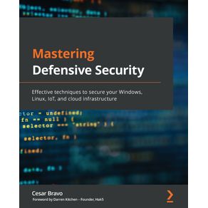Mastering-Defensive-Security