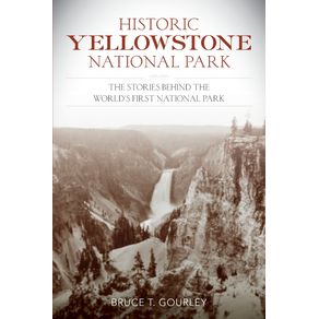 Historic-Yellowstone-National-Park