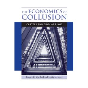 The-Economics-of-Collusion