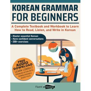 Korean-Grammar-for-Beginners-Textbook---Workbook-Included