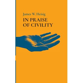 In-Praise-of-Civility