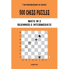 500-Chess-Puzzles-Mate-in-2-Beginner-and-Intermediate-Level