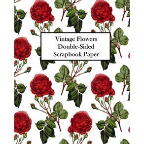 Vintage-Flowers-Double-Sided-Scrapbook-Paper
