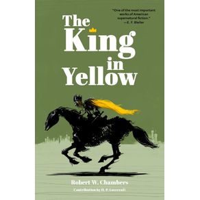 The-King-in-Yellow--Warbler-Classics-Annotated-Edition-