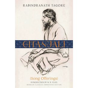 Gitanjali--Warbler-Classics-Annotated-Edition-