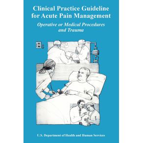 Clinical-Practice-Guideline-for-Acute-Pain-Management