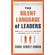 The-Silent-Language-of-Leaders