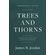 Trees-and-Thorns