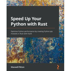 Speed-Up-Your-Python-with-Rust