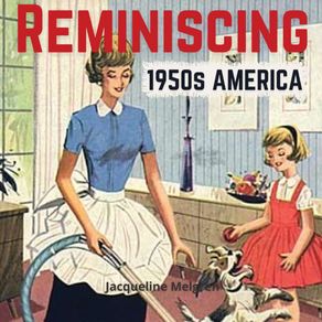 Reminiscing-1950s-America