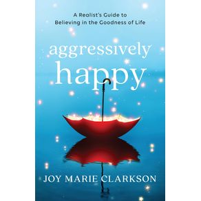 Aggressively-Happy