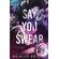 Say-You-Swear