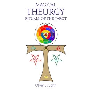 Magical-Theurgy---Rituals-of-the-Tarot