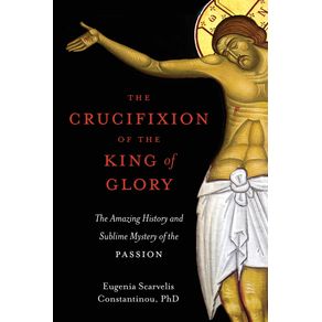 The-Crucifixion-of-the-King-of-Glory