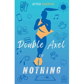 Double-Axel-or-Nothing