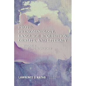 Proto-Phenomenology-Language-Acquisition-Orality-and-Literacy