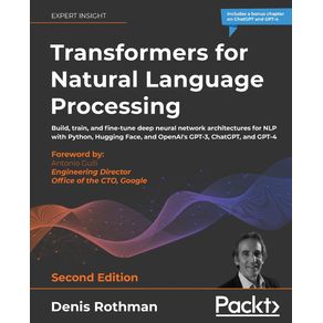 Transformers-for-Natural-Language-Processing---Second-Edition
