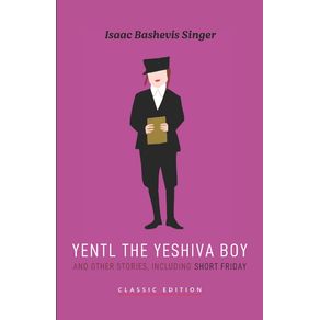 Yentl-the-Yeshiva-Boy-and-Other-Stories
