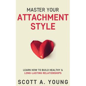 Master-Your-Attachment-Style