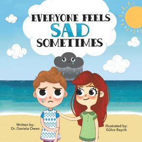 Everyone-Feels-Sad-Sometimes