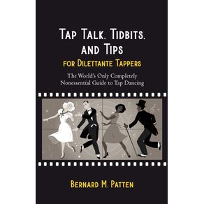 Tap-Talk-Tidbits-and-Tips-for-Dilettante-Tappers
