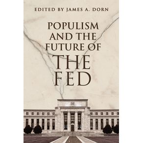 Populism-and-the-Future-of-the-Fed