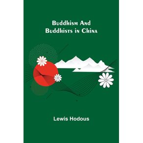 Buddhism-and-Buddhists-in-China
