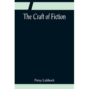 The-Craft-of-Fiction