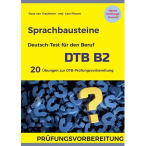 Sprachbausteine-Deutsch-Test-fur-den-Beruf--DTB--B2