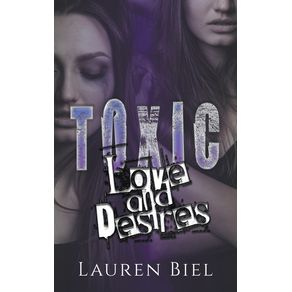 Toxic-Love-and-Desires