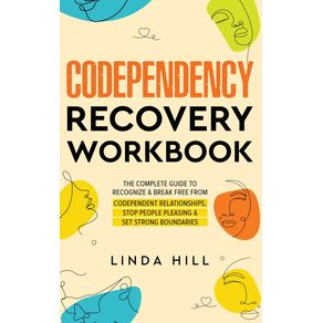Codependency-Recovery-Workbook