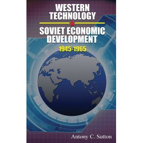 Western-Technology-and-Soviet-Economic-Development-1945-1968