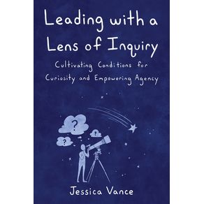 Leading-with-a-Lens-of-Inquiry