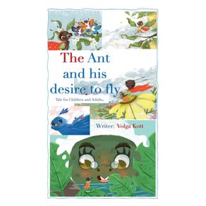 The-Ant-And-His-Desire-To-Fly