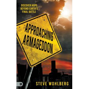 Approaching-Armageddon