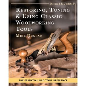 Restoring-Tuning---Using-Classic-Woodworking-Tools