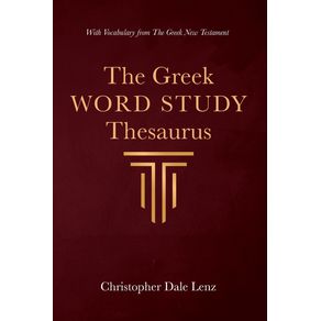 The-Greek-Word-Study-Thesaurus