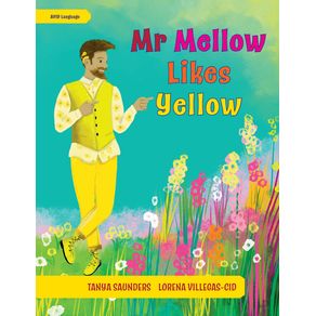 Mr-Mellow-Likes-Yellow