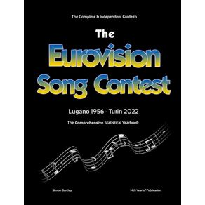 The-Complete---Independent-Guide-to-the-Eurovision-Song-Contest-2022