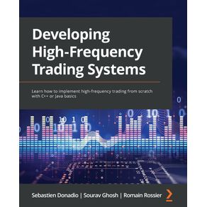 Developing-High-Frequency-Trading-Systems