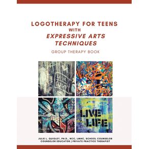 Logotherapy-for-Teens-with-Expressive-Arts-Techniques