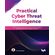 Practical-Cyber-Threat-Intelligence