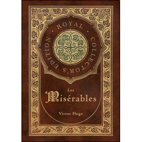 Les-Miserables--Royal-Collectors-Edition---Annotated---Case-Laminate-Hardcover-with-Jacket-