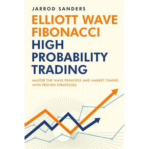 Elliott-Wave---Fibonacci-High-Probability-Trading