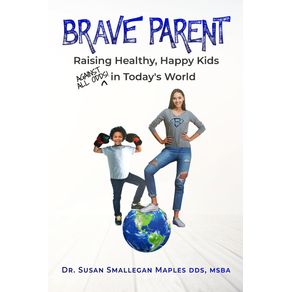 Brave-Parent
