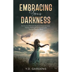 Embracing-Your-Darkness
