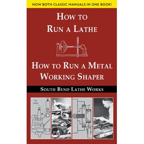 South-Bend-Lathe-Works-Combined-Edition