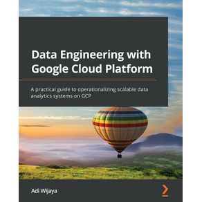 Data-Engineering-with-Google-Cloud-Platform