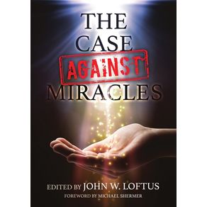 The-Case-Against-Miracles